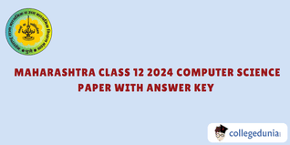 Maharashtra Board 2024 Class 12 Computer Science Question Paper (Available) :Download Solution PDF with Answer Key